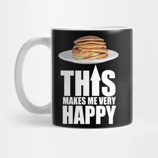 Pancake Makes Me Happy Mug